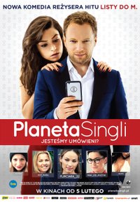 Plakat Filmu Planeta Singli (2016)